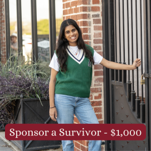 G. Sponsor a Survivor